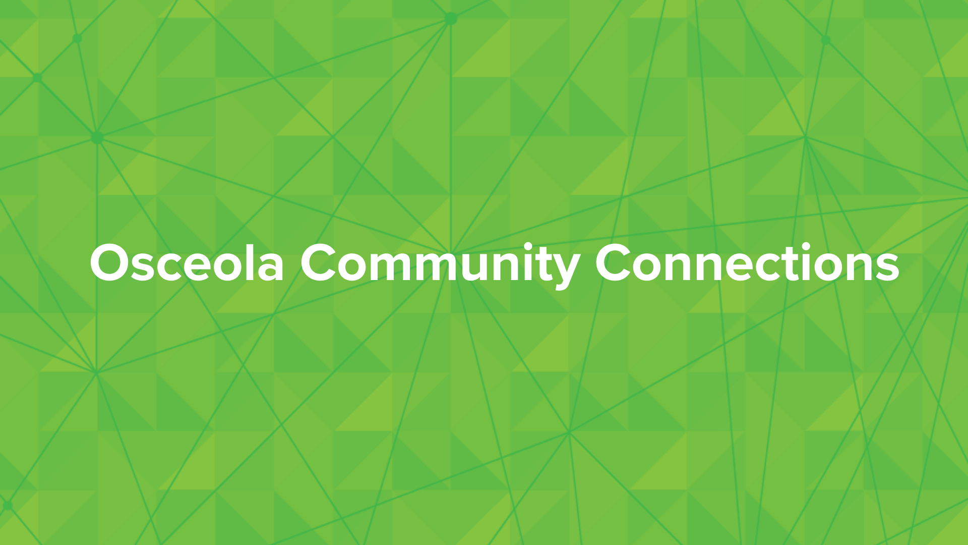 "Osceola Community Connections" green background